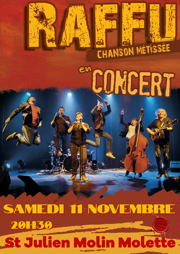 Raffu, chanson métissée en concert Samedi 11 novembre à 20h30 Saint-Julien-Molin-Molette